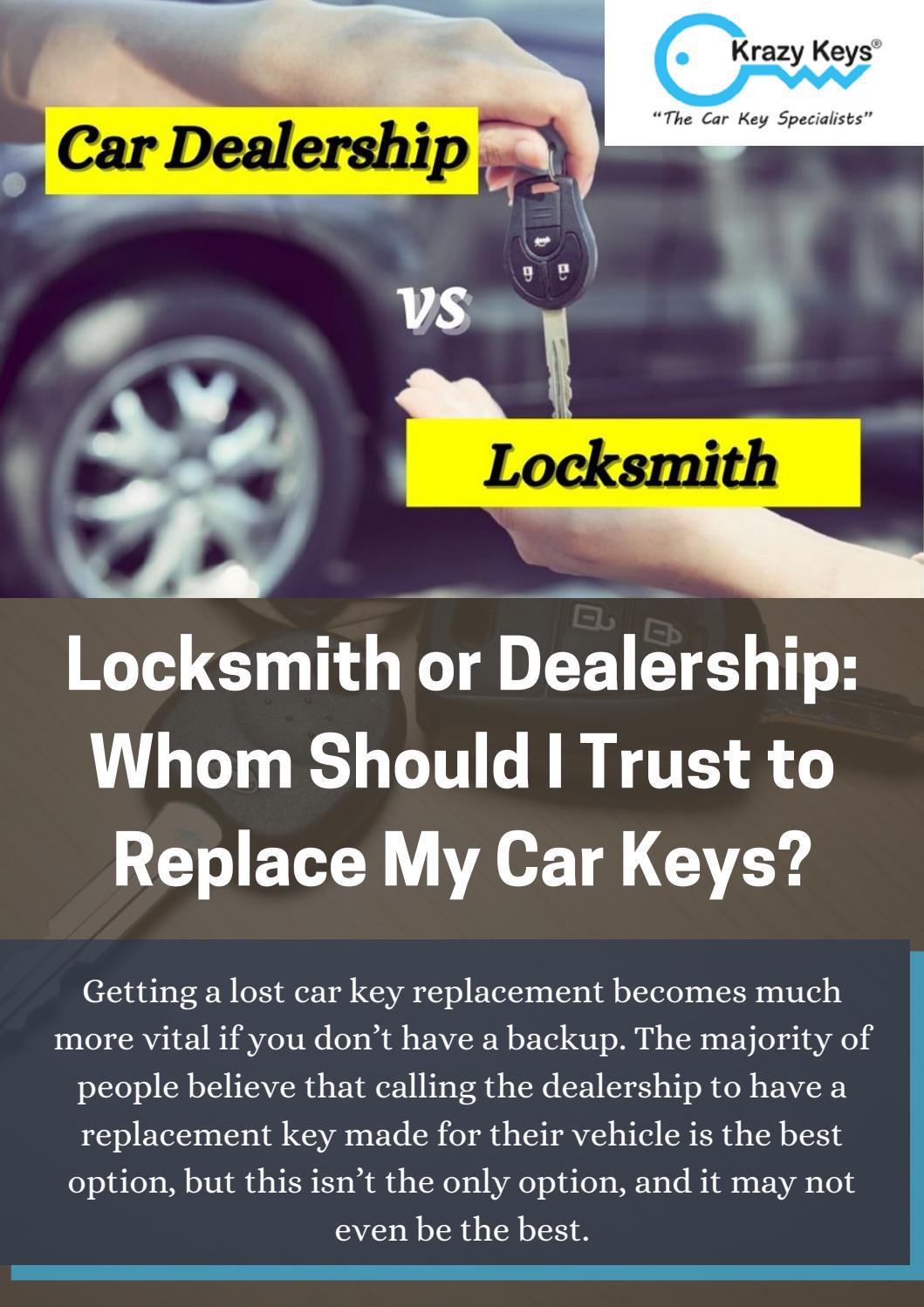 Locksmith v/s Dealership Which One You Should Choose in Car Key
