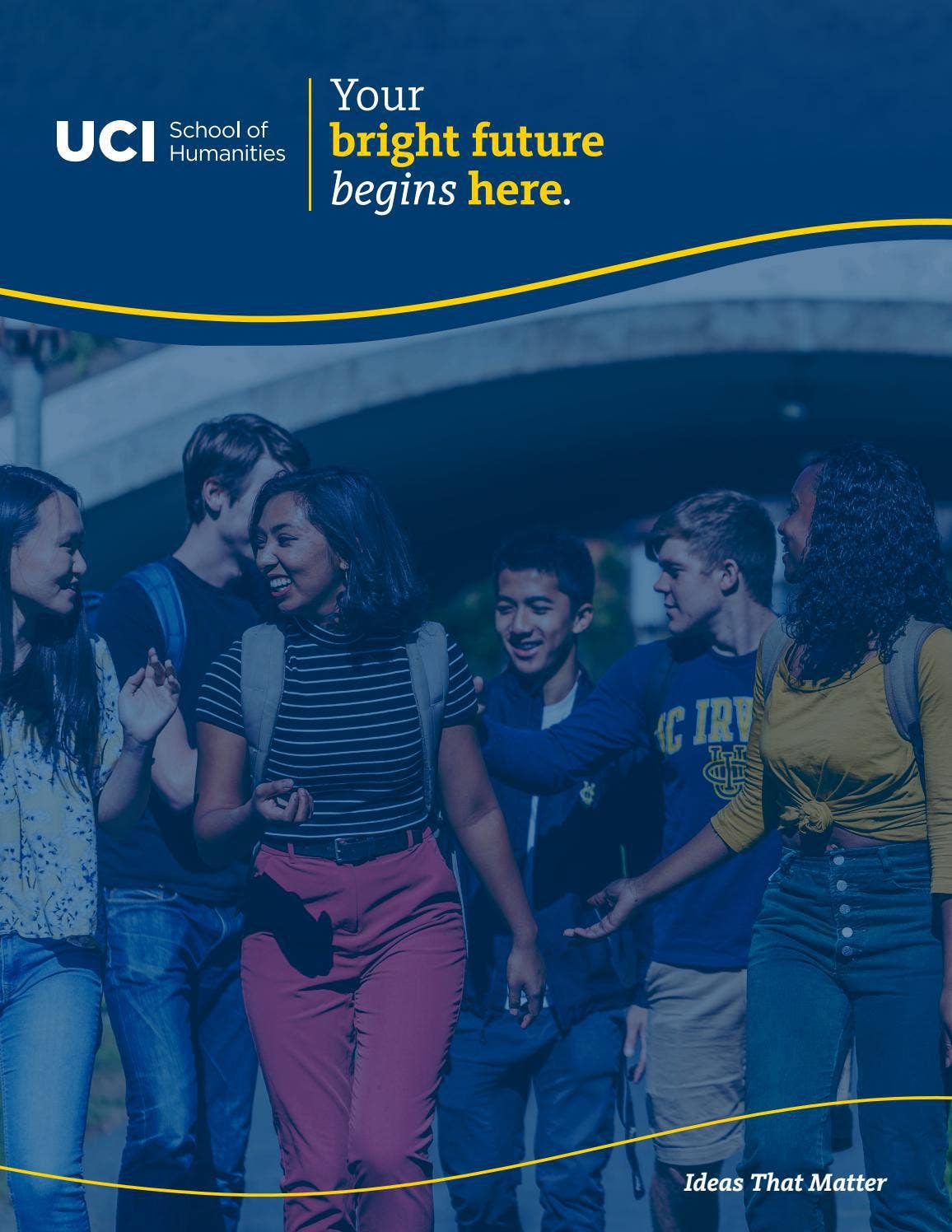UCI School of Humanities - Your Brilliant Future Begins Here by UCI ...