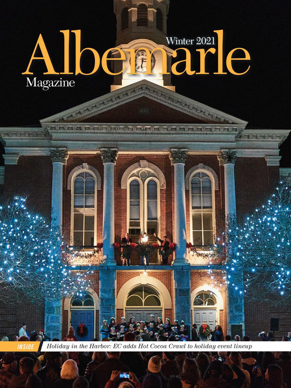Albemarle Christmas Parade 2022 Albemarle Magazine - Winter 2021 By Apg Eastern Nc - Issuu