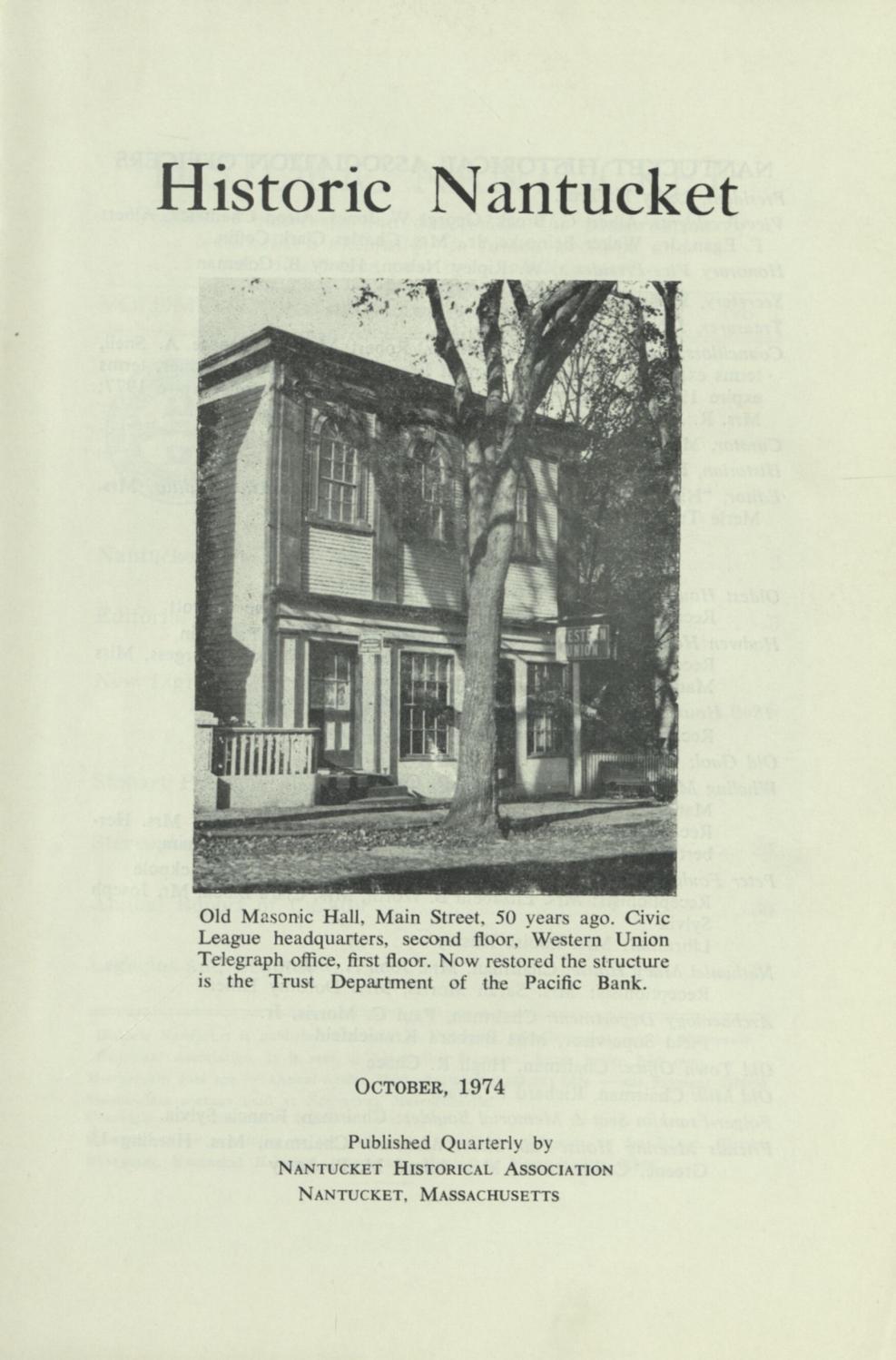Historic Nantucket, October 1974, Vol. 22 No. 2 by Nantucket Historical ...