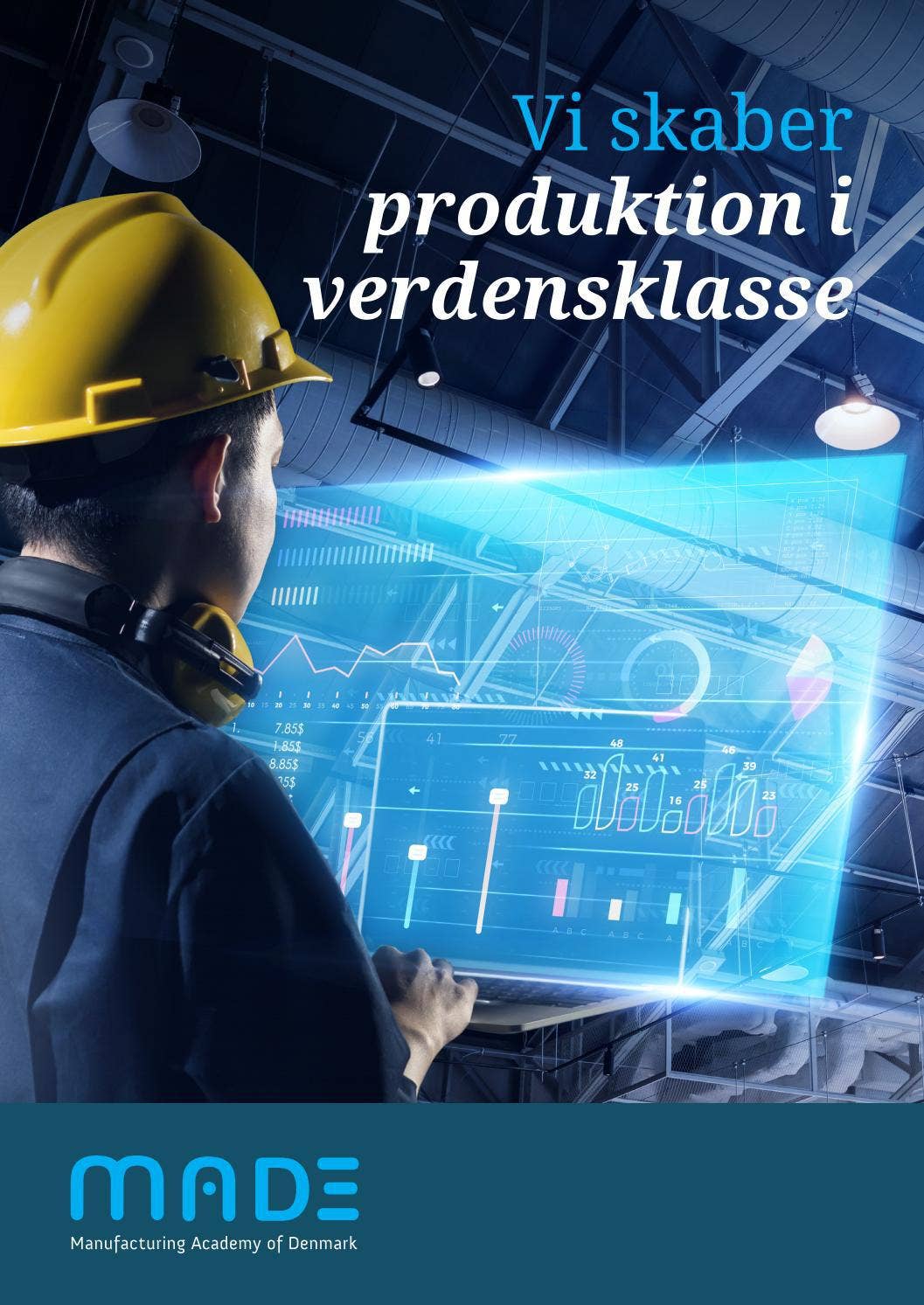 MADE Brochure by Manufacturing Academy of Denmark - Issuu