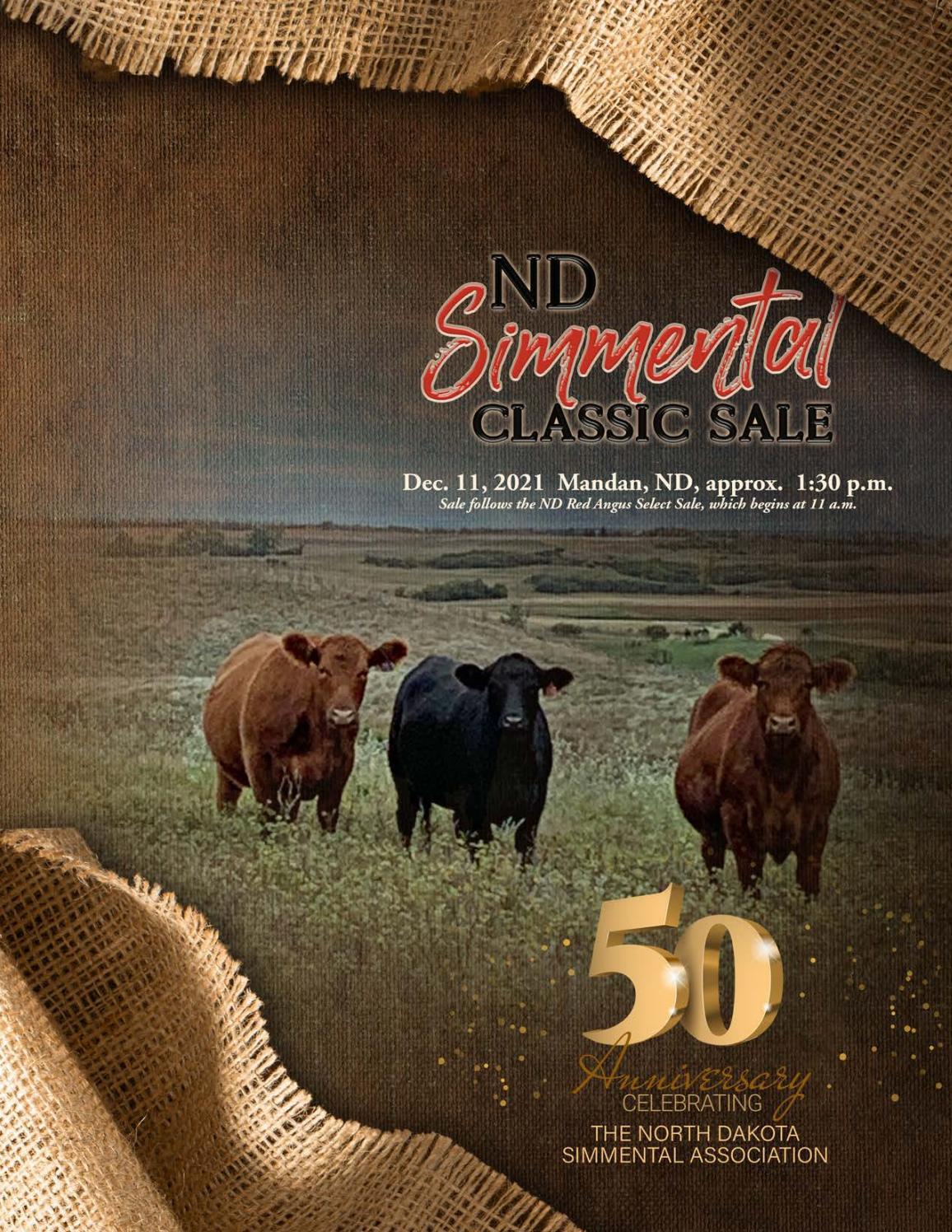 North Dakota Simmental Association 2021 Fall Classic Sale Catalog by