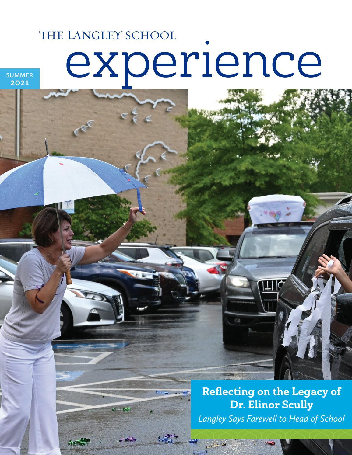 The Langley School Experience Summer 2021 by The Langley School Issuu