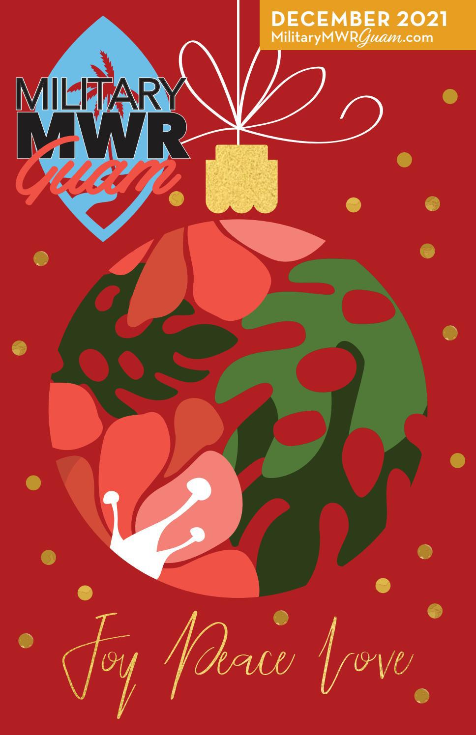 Military MWR Guam Magazine December 2021 By Joint Region Marianas 