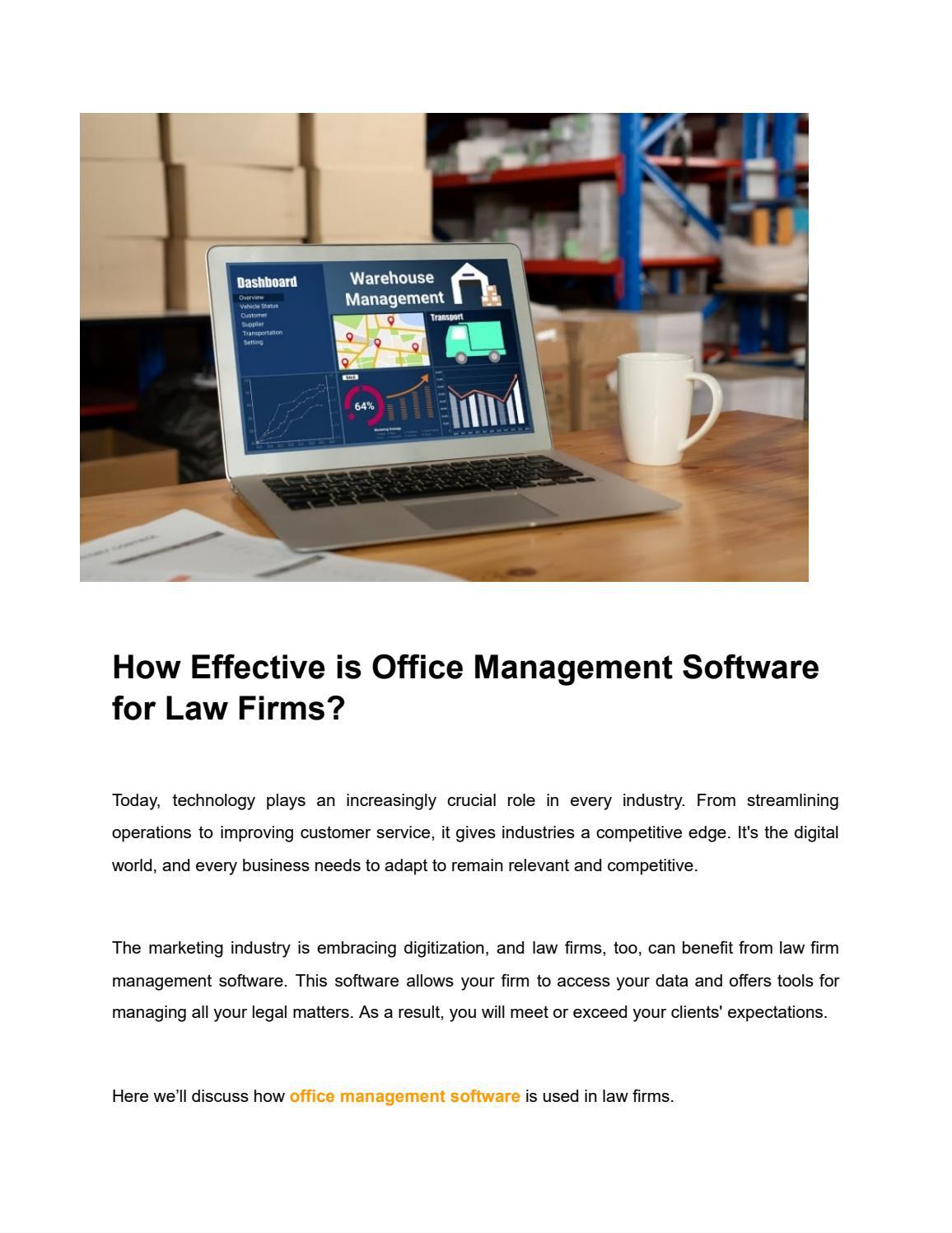 How Effective is Office Management Software for Law Firms? by Long