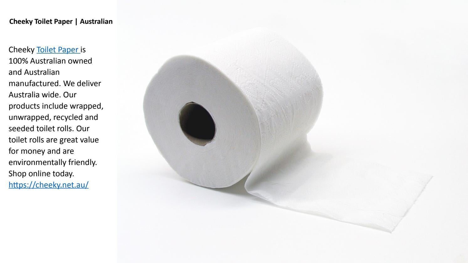 Cheeky Toilet Paper | Australian by cheeky net - Issuu
