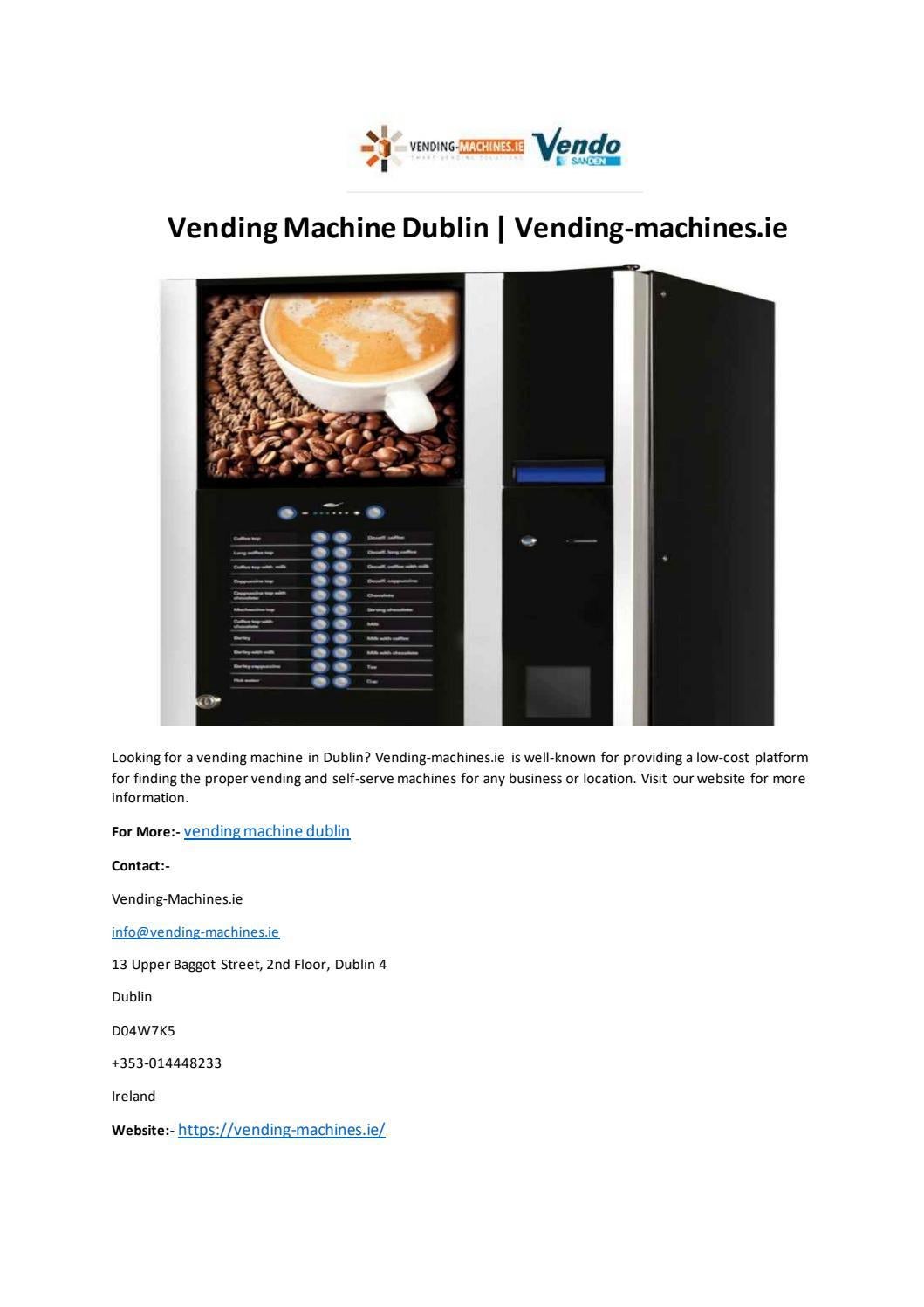 Vending Machine Dublin Vendingmachines.ie by VendingMachines.ie Issuu