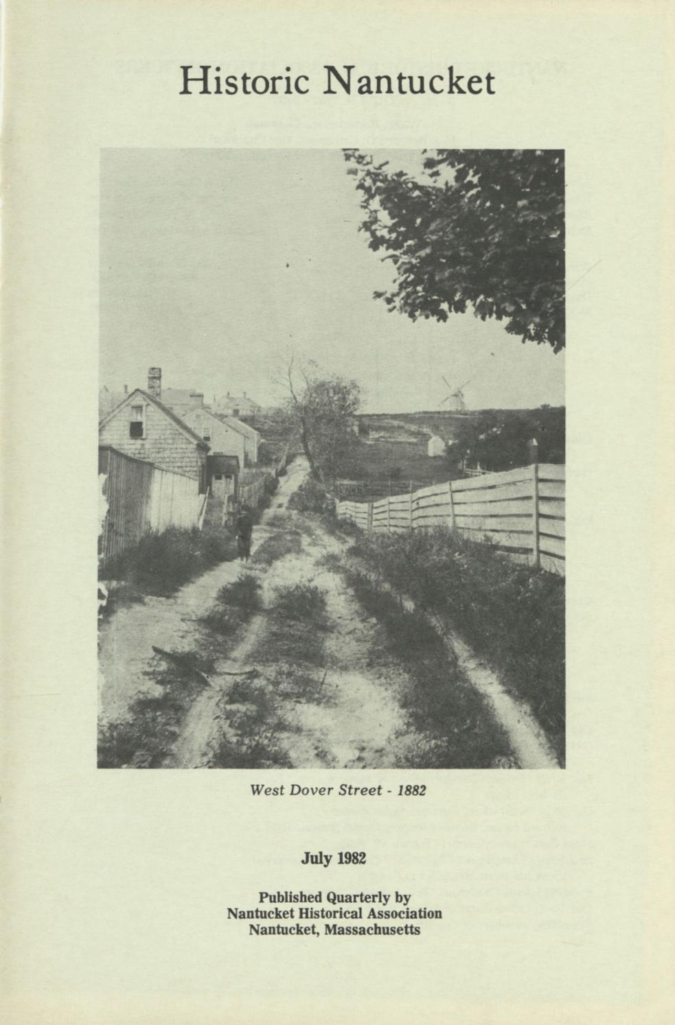 Historic Nantucket, July 1982, Vol. 30 No. 1 by Nantucket Historical ...
