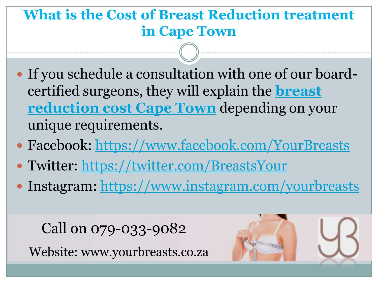 What is the Cost of Breast Reduction treatment in Cape Town by