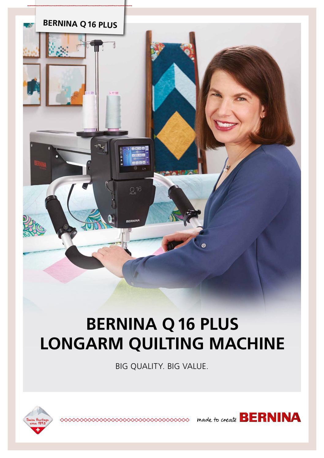 BERNINA Q 16 PLUS brochure english by Bernina International AG Issuu