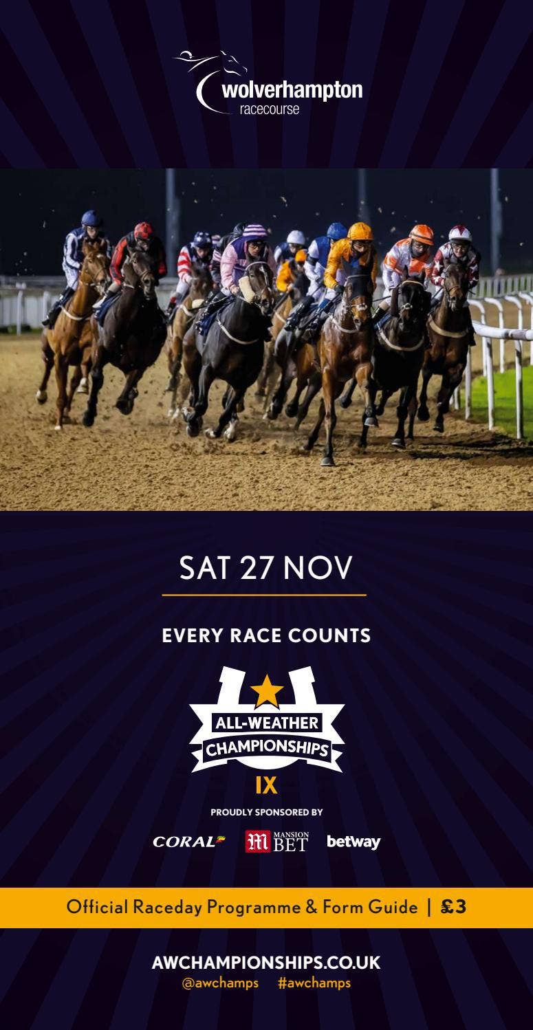 Wolverhampton Racecard - Saturday 27th November by Arena Racing Company ...