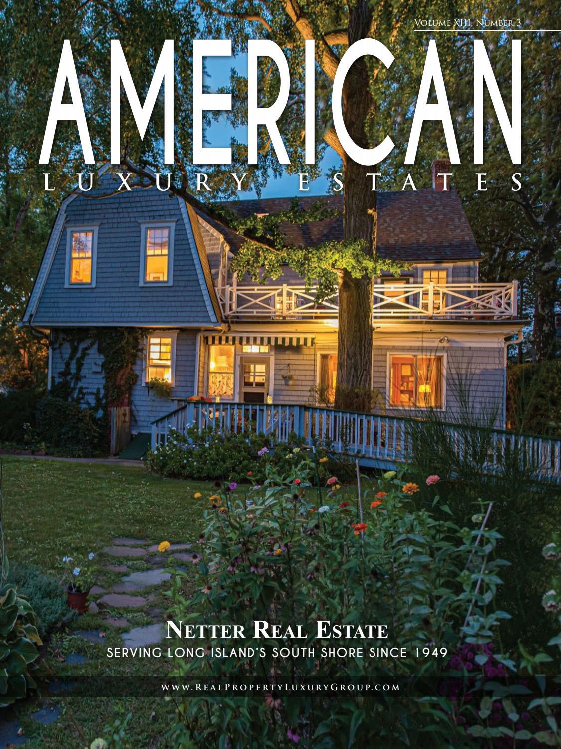 American Luxury Estates Vol. XIII, No. 3 Netter Real Estate by