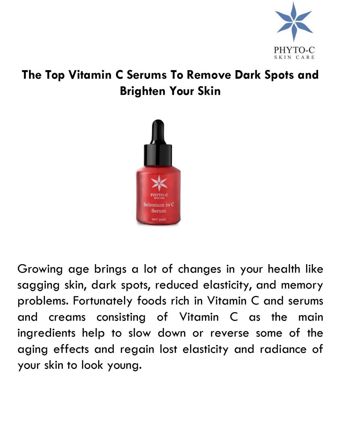 The Top Vitamin C Serums To Remove Dark Spots and Brighten Your Skin by