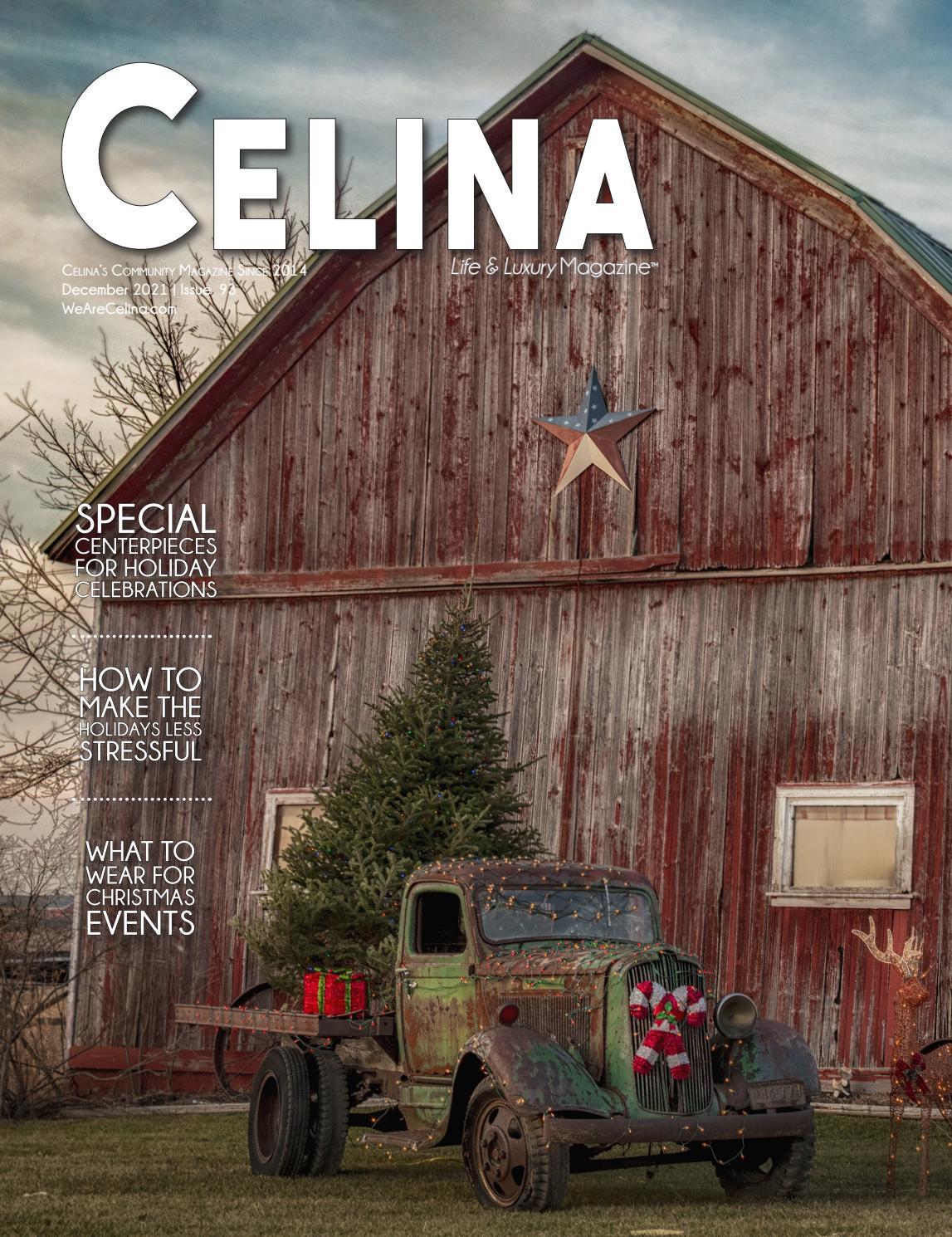 CELINA Life & Luxury Magazine December 2021 by Cedarbrook Media