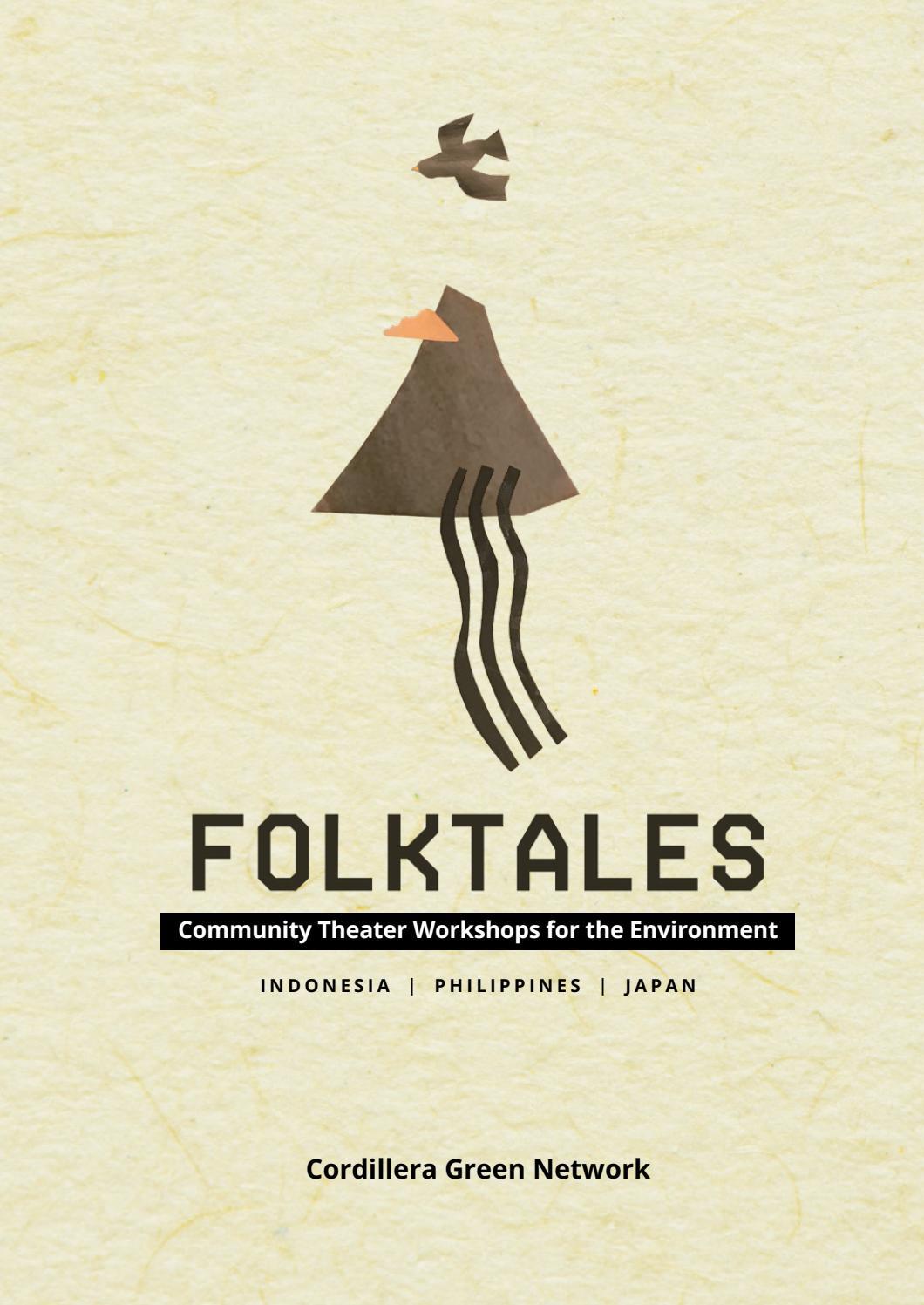 Folktales Community Theater Workshops For The Environment By Cordilleragreen Issuu Folktales Community Theater Workshops For The Environment By Cordilleragreen Issuu