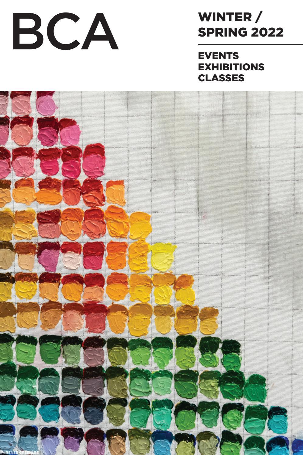 BCA Winter Spring Catalog 2022 by Burlington City Arts Issuu