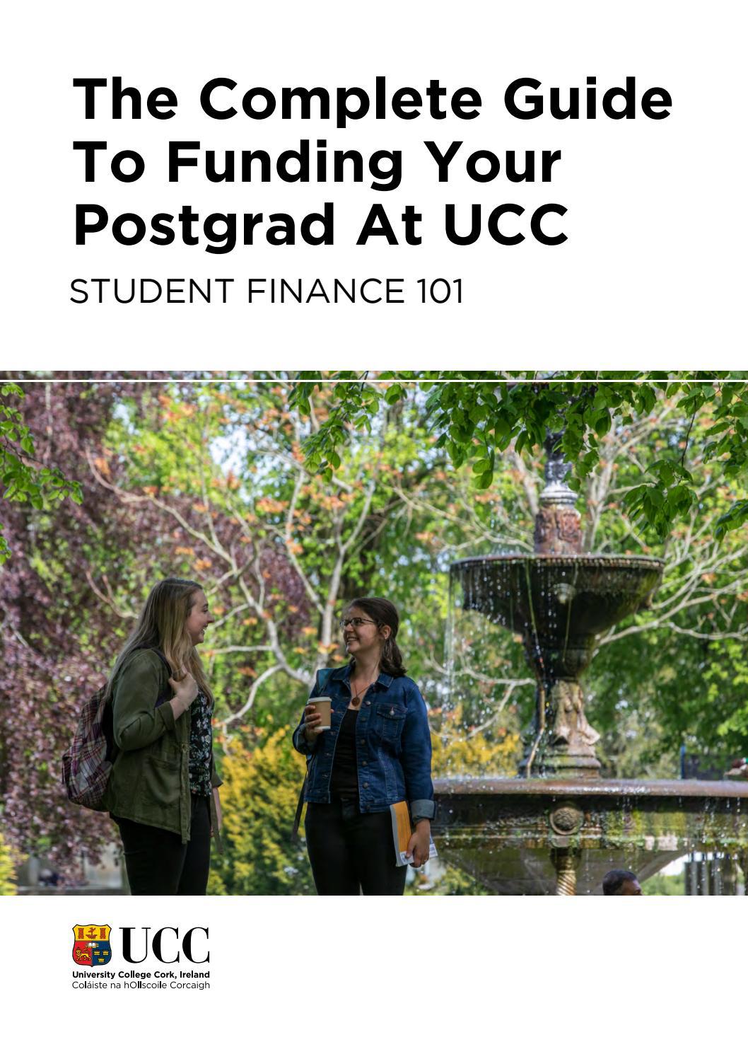 The Complete Guide to Funding Your Postgrad at UCC by discoverUCC Issuu