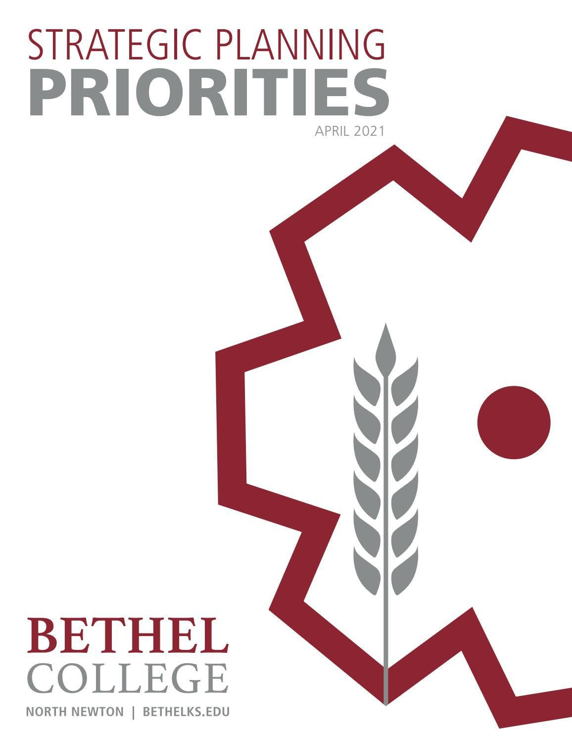 Bethel College Strategic Planning Priorities by Bethel College Issuu