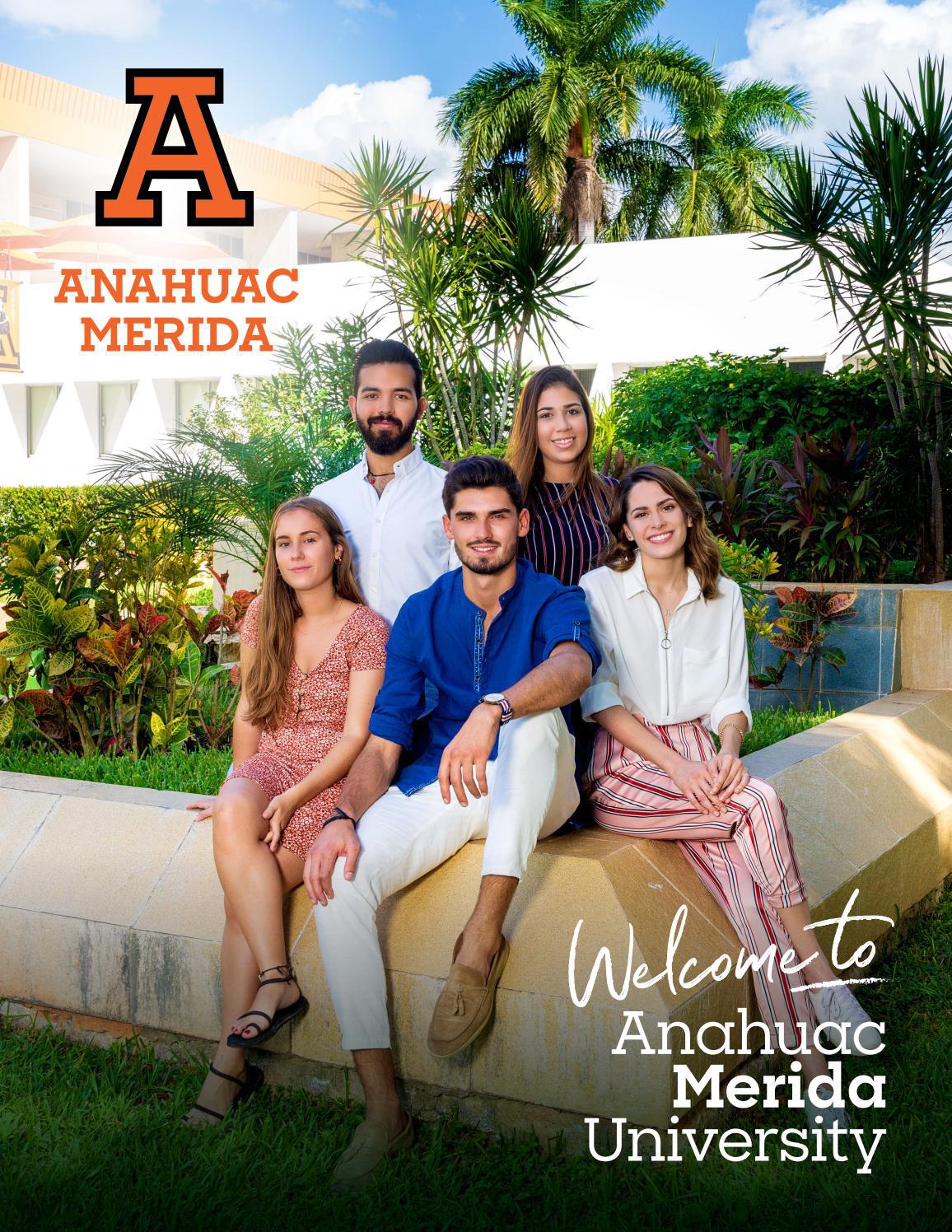 to Anáhuac Mérida International Brochure by Universidad