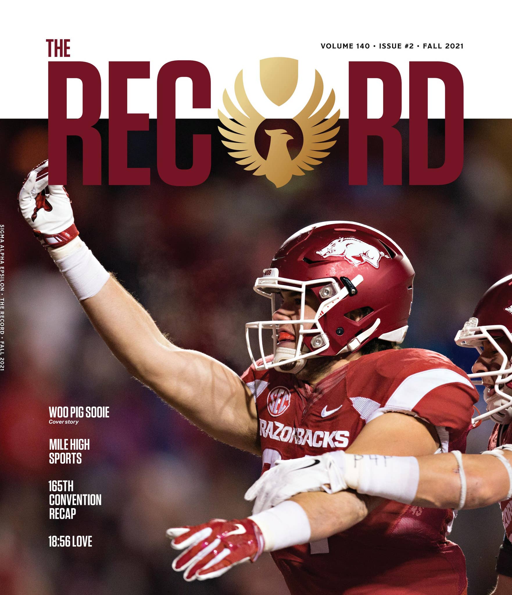 The Record • Volume 140 • Issue #2 • FALL 2021 by Sigma Alpha Epsilon ...