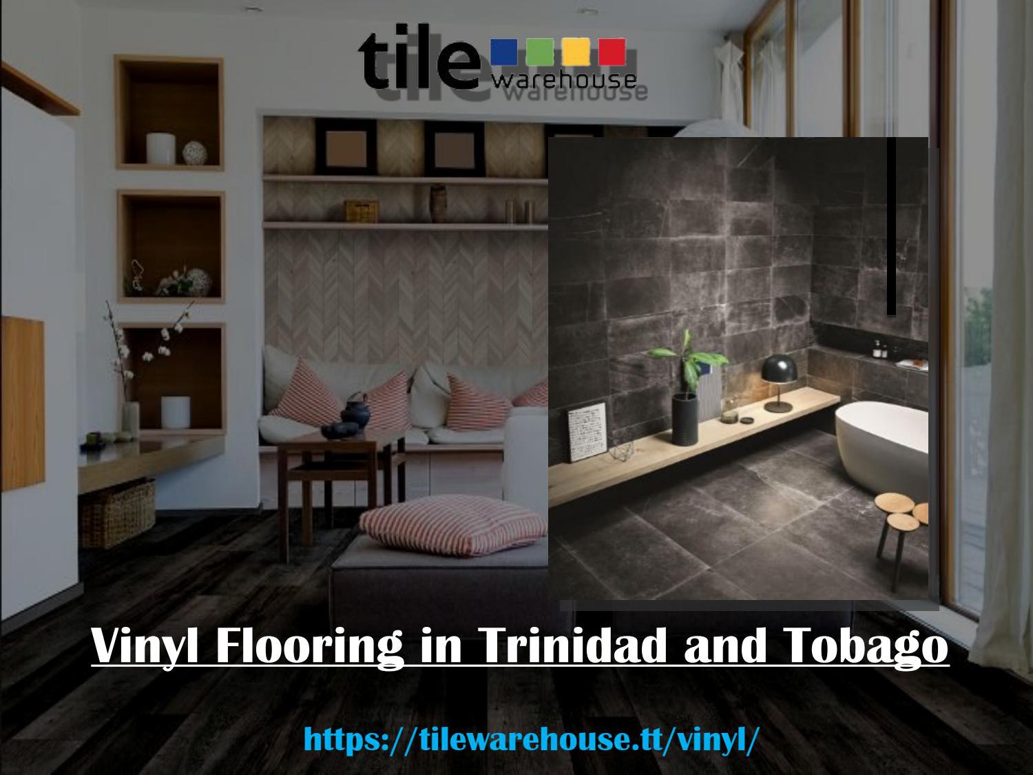 High Quality Vinyl Flooring in Trinidad and Tobago by Tile Warehouse