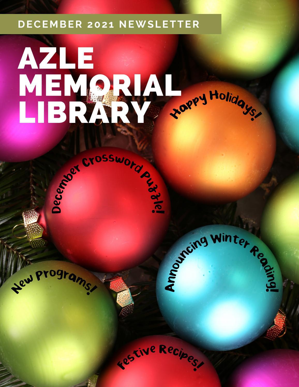 December 2021 Azle Memorial Library Newsletter by City of Azle Issuu