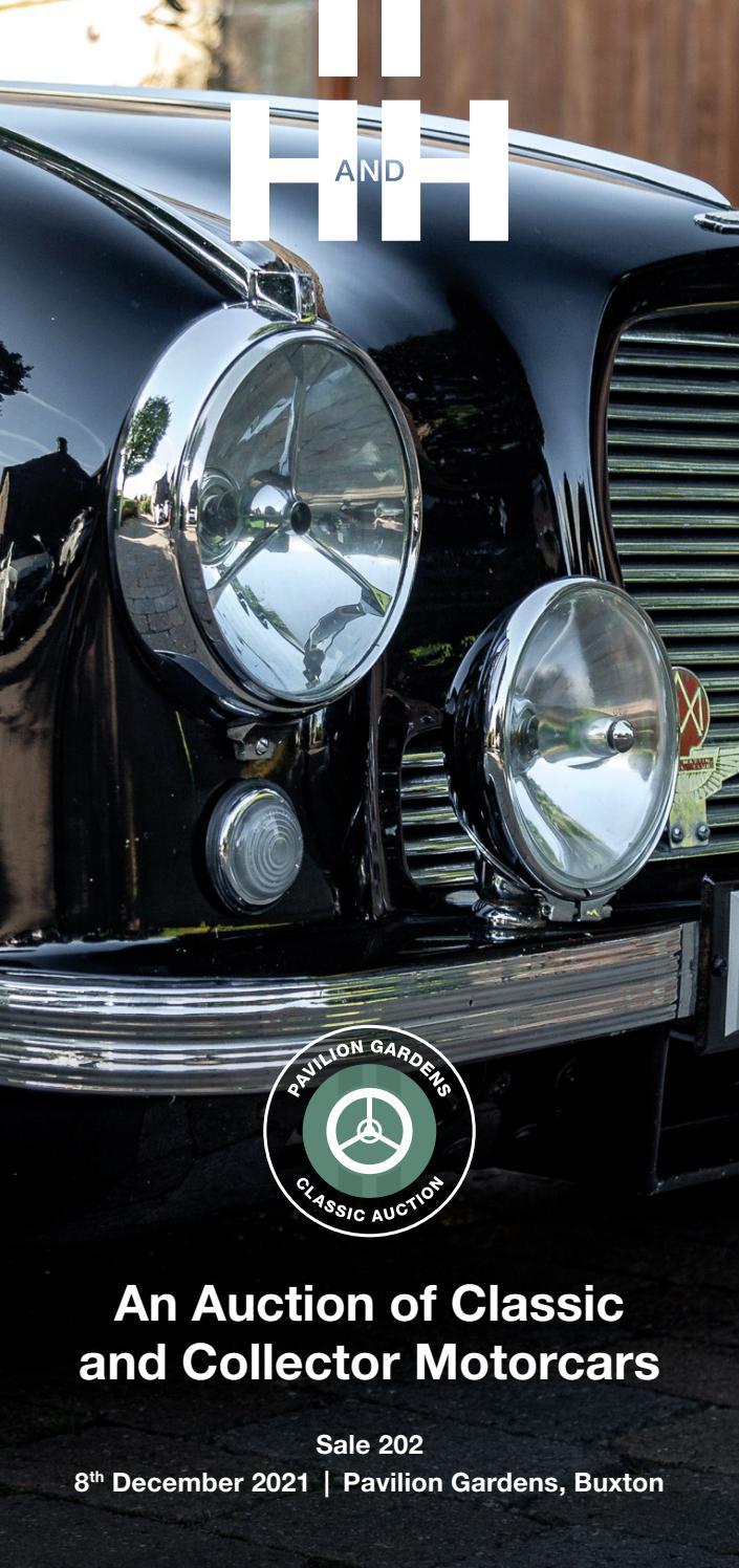 H&H Classics An Auction of Classic & Collector Motorcars by handhclassics Issuu
