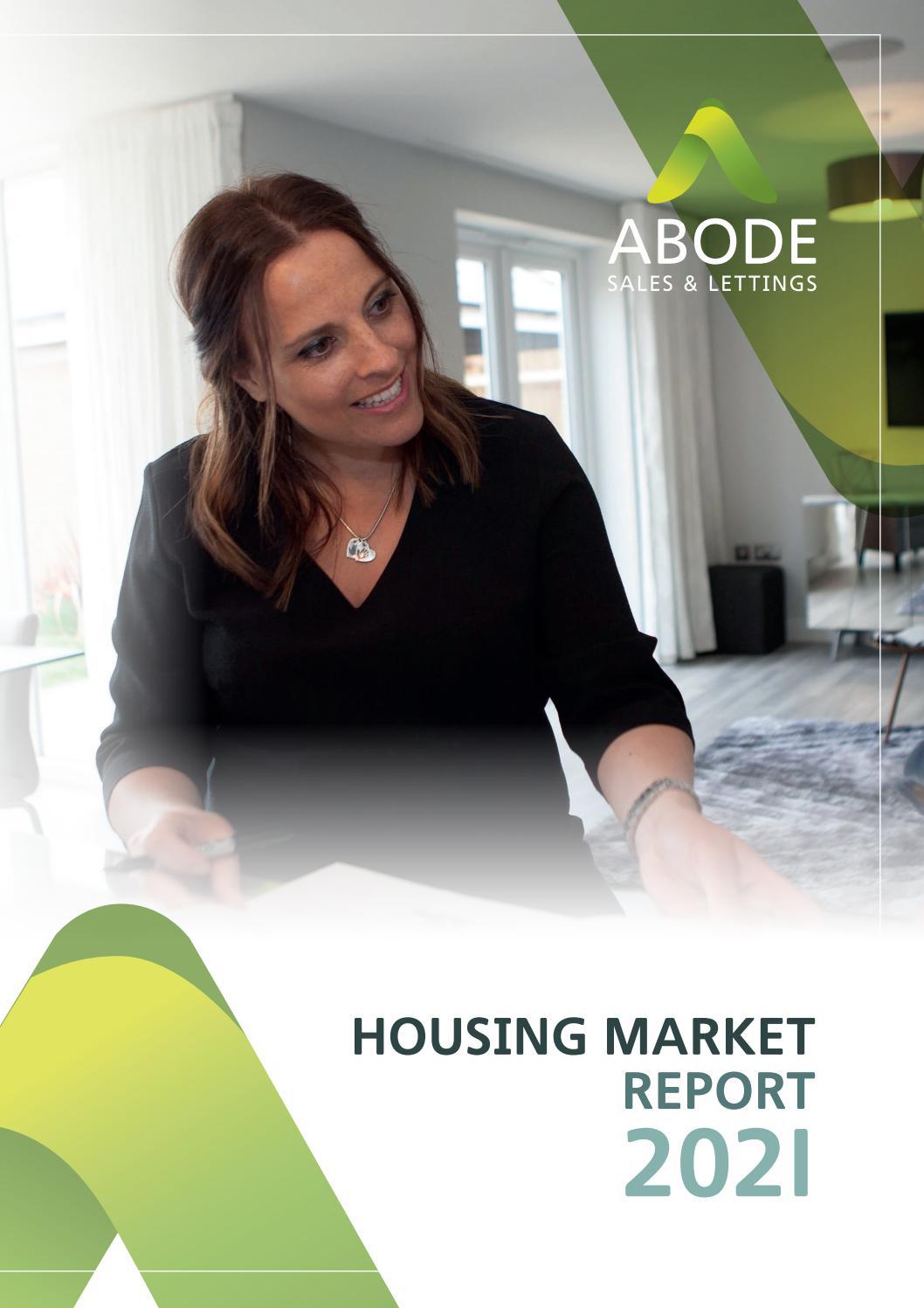 Abode Housing Market Report 2021 by briefyourmarket Issuu
