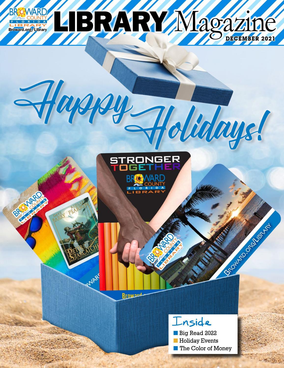 broward-county-library-december-2021-magazine-by-broward-county-library