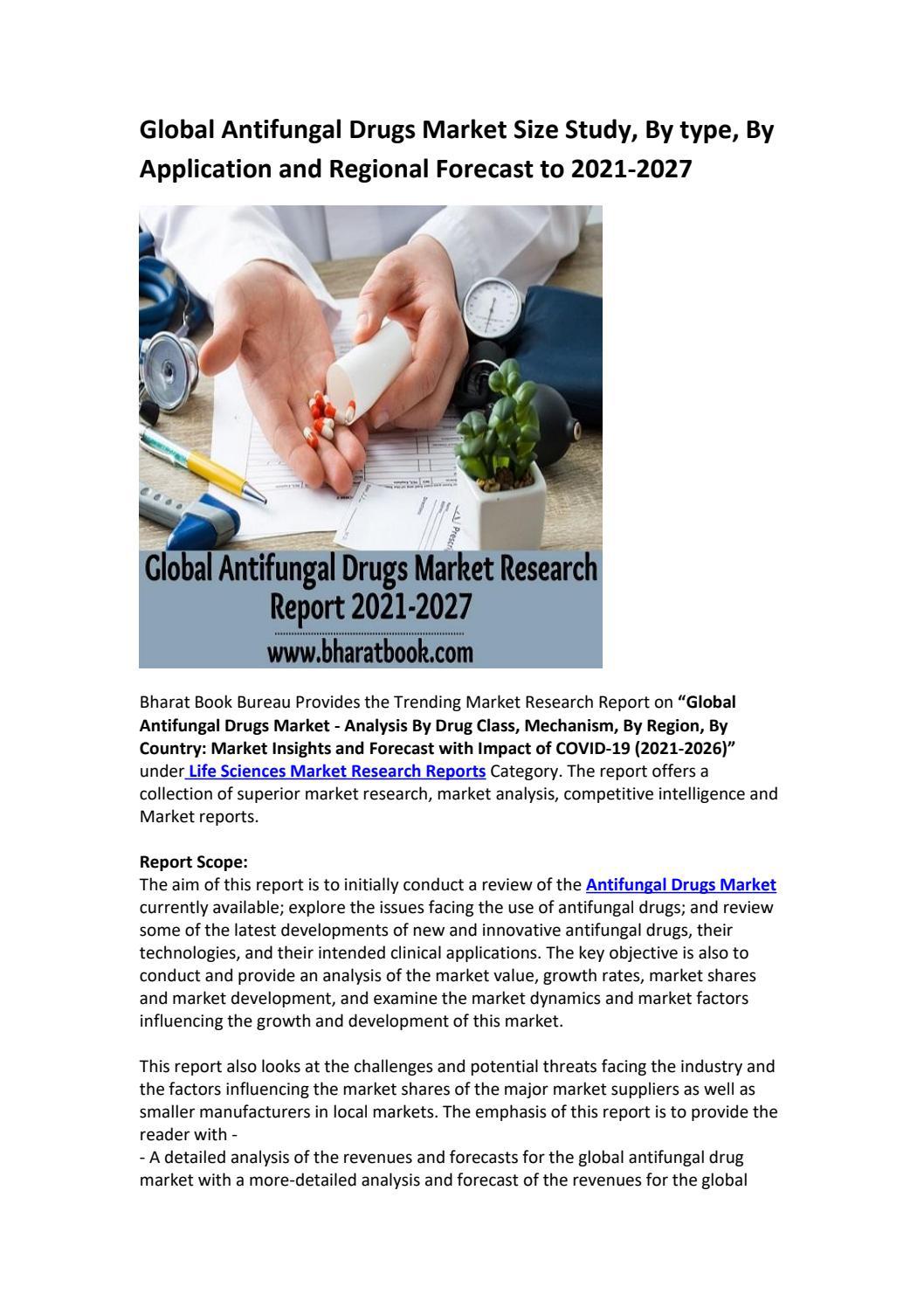 Global Antifungal Drugs Market Research Report 20212027 by James Grey