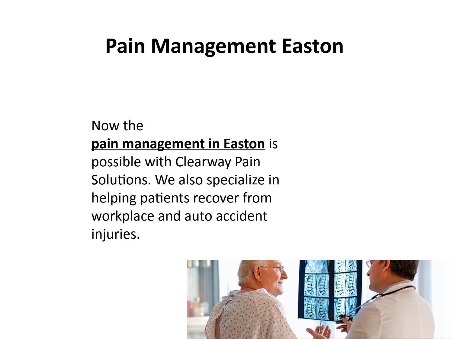 Pain Management Easton by Clearway Pain Solutions Issuu