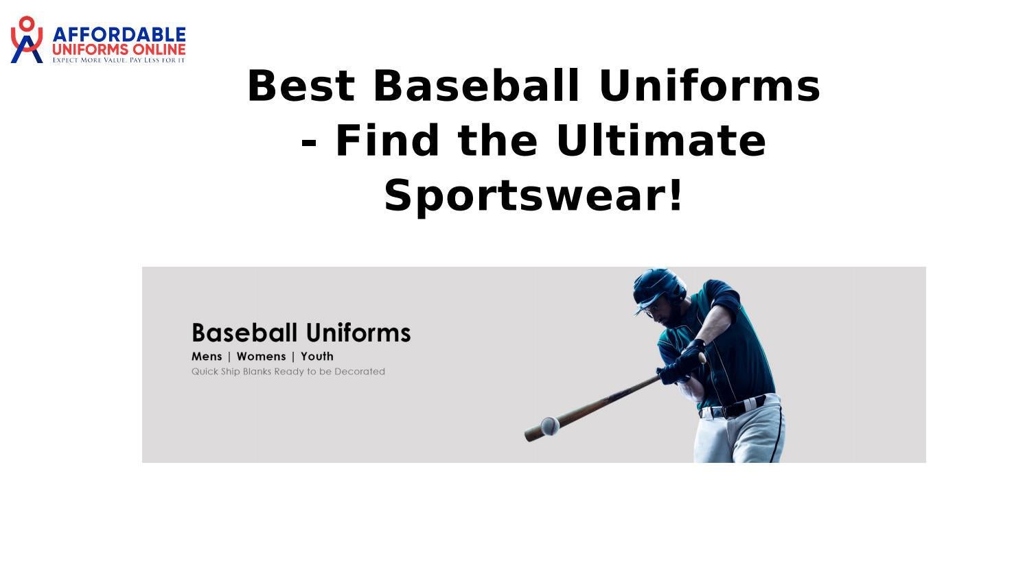 Best Baseball Uniforms Find the Ultimate Sportswear! by Affordable