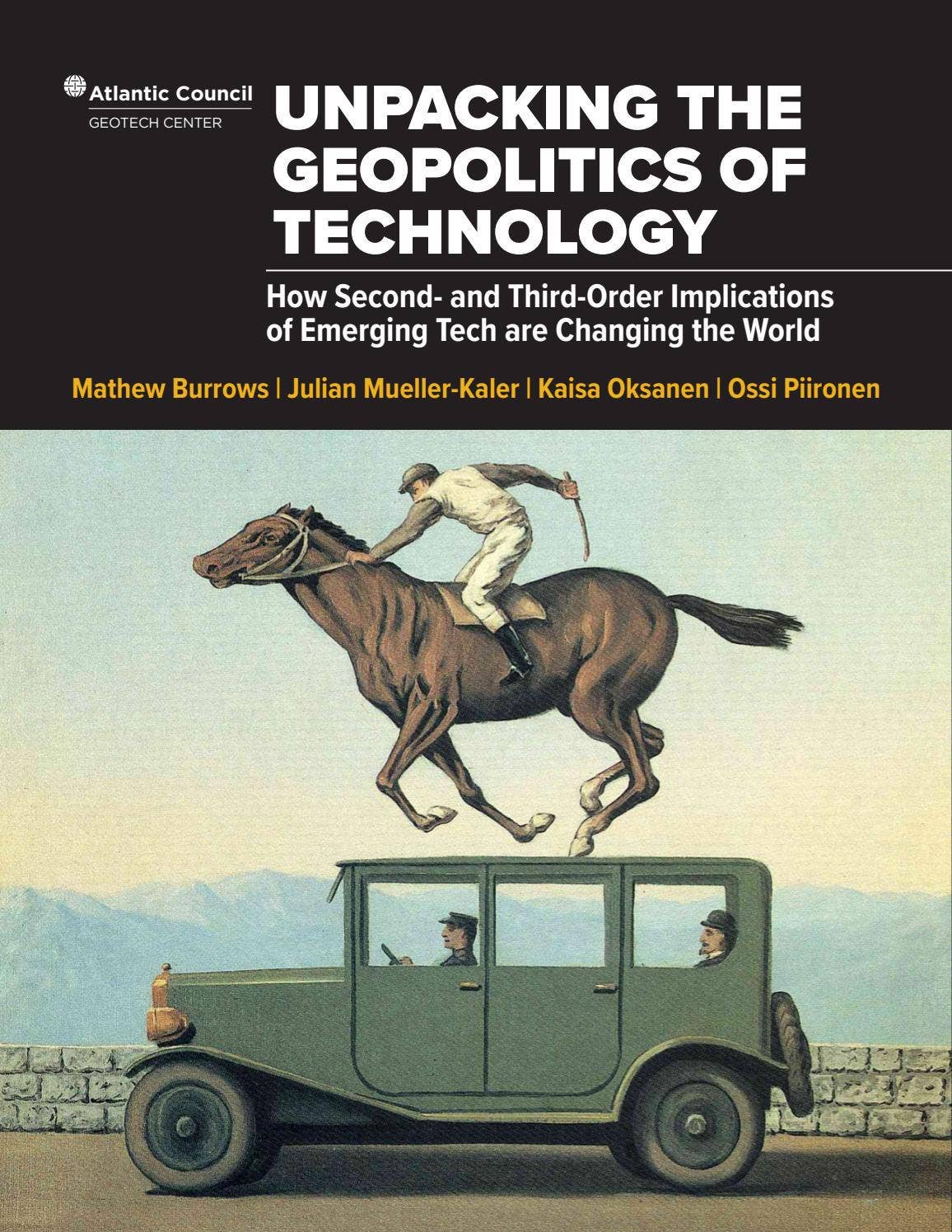 Unpacking the geopolitics of technology: How Second- and Third-Order ...