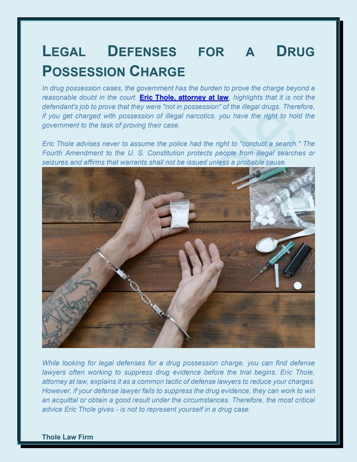 LEGAL DEFENSES FOR A DRUG POSSESSION CHARGE