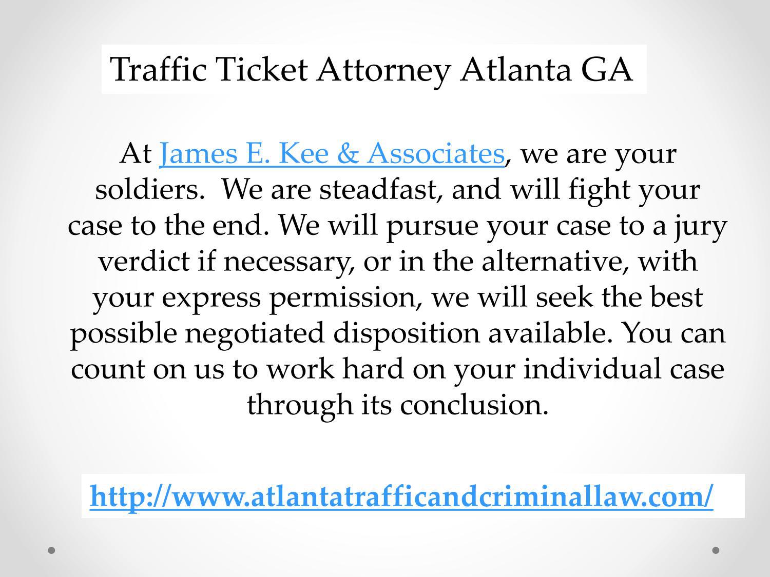 Traffic Ticket Attorney Atlanta GA by James E. Kee & Associates Issuu