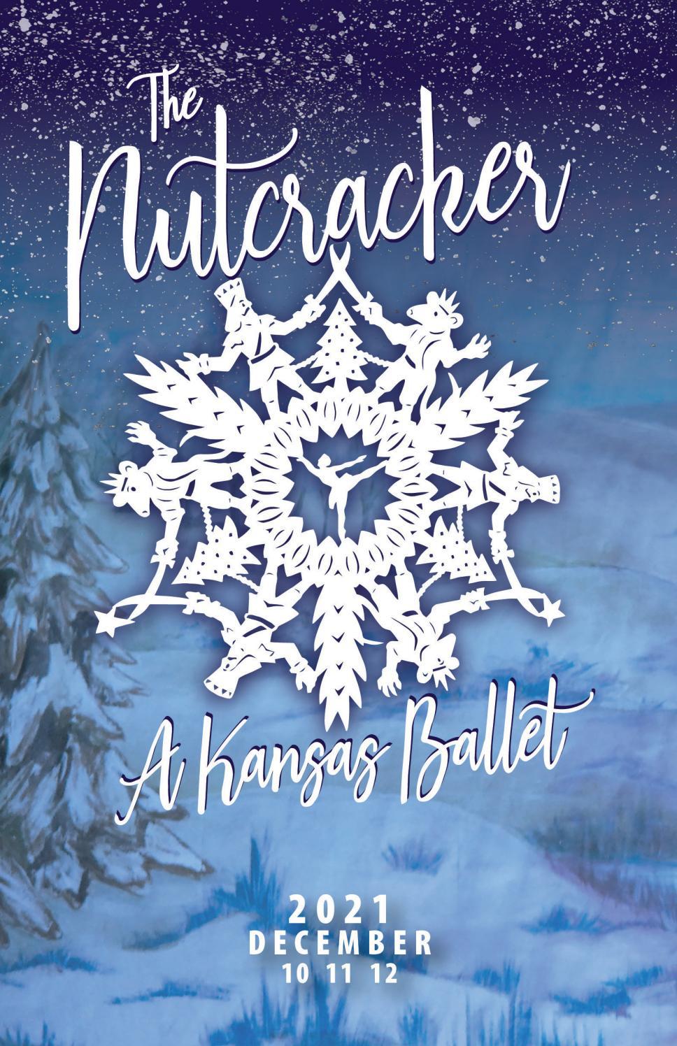 The Nutcracker A Kansas Ballet by Lawrence Arts Center Issuu