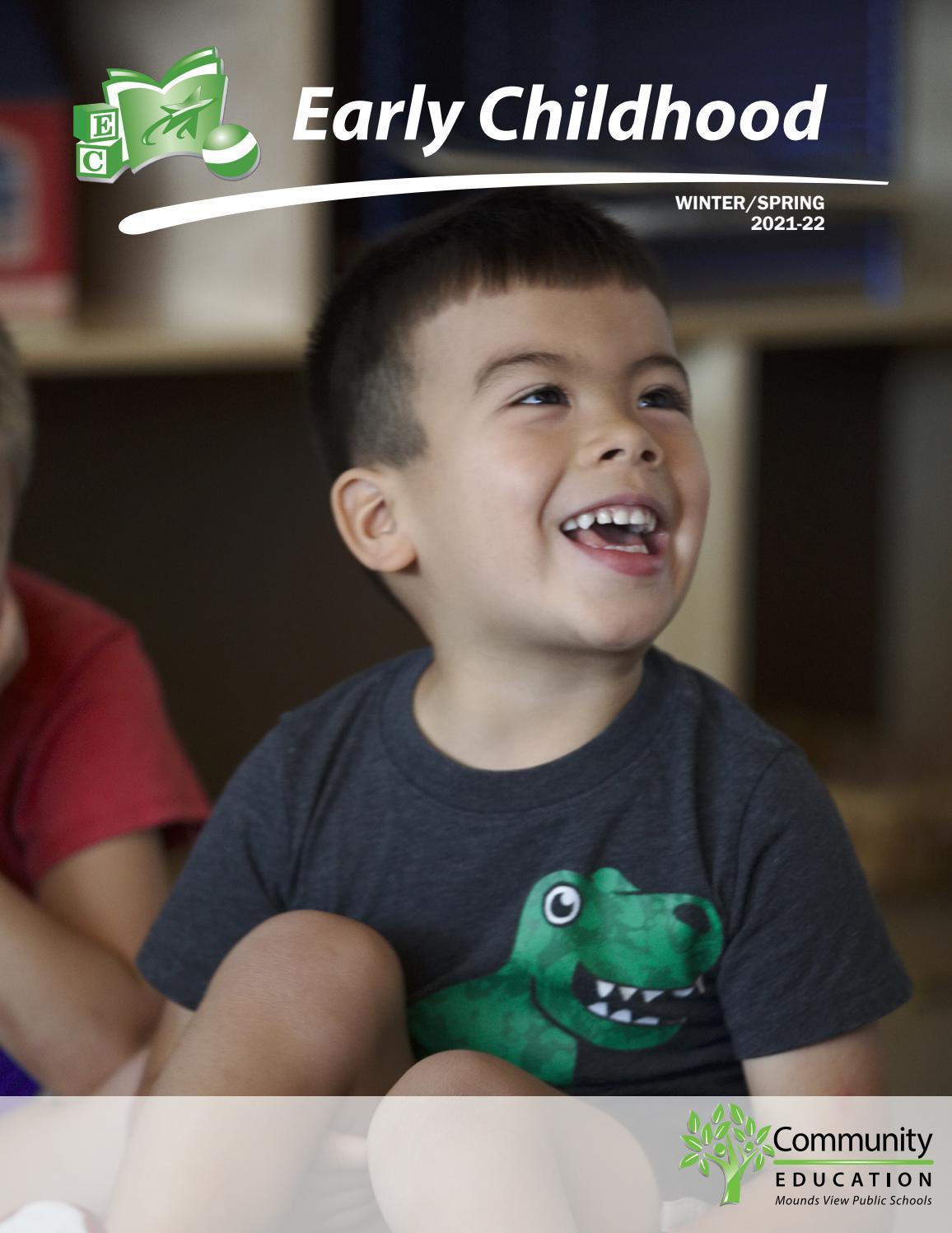 Early Childhood catalog, winter/spring 202122 by Mounds View Public