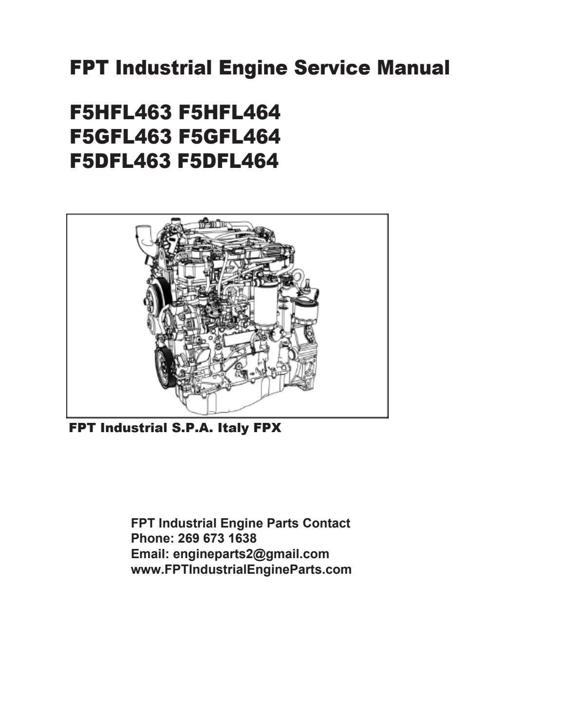 FPT Engine Service Manual F5HFL463 F5HFL464 F5DFL463 F5DFL464 F5GFL463