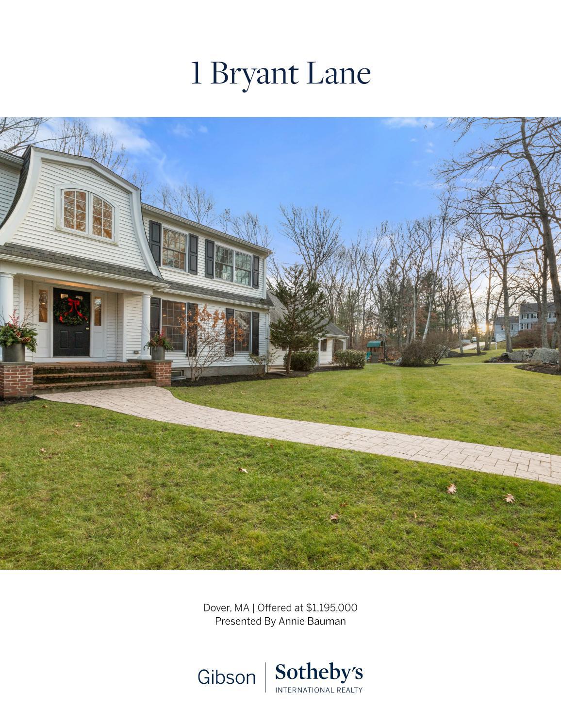 1 Bryant Lane, Dover by Gibson Sotheby's International Realty Issuu