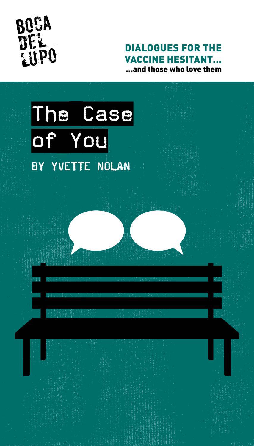 The Case of You by Yvette Nolan by bocadellupo Issuu