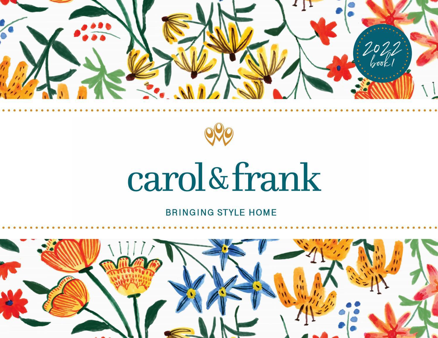 Carol & Frank 2022 Catalog by Cheryl Fletcher Issuu