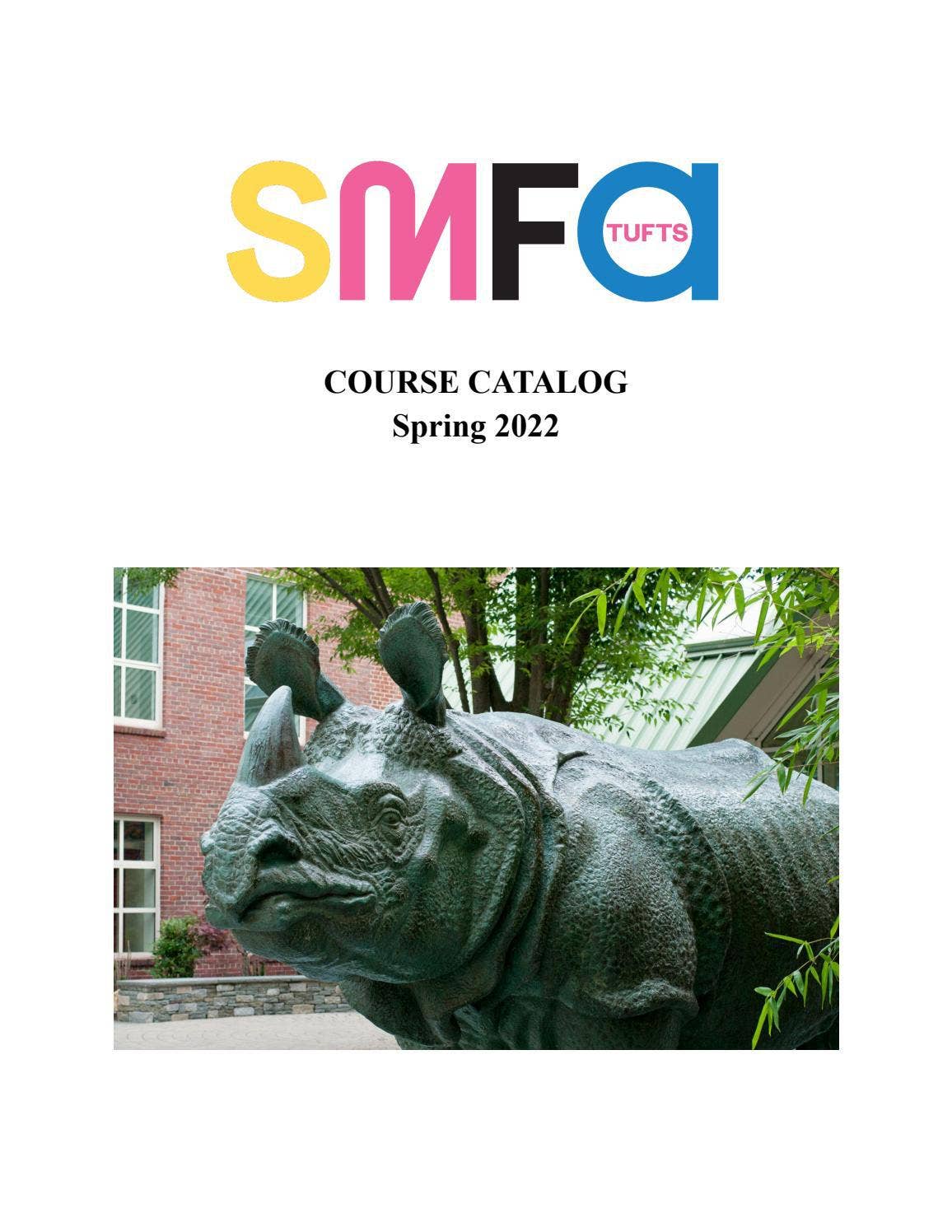 SMFA at Tufts Spring 2022 Course Catalog by Tufts University SMFA at