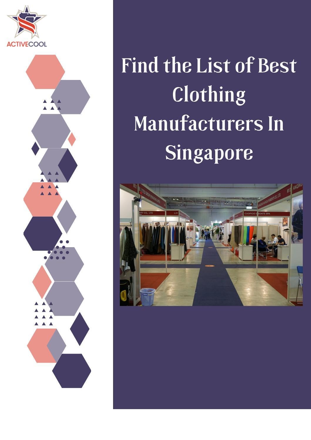 Find the List of Best Clothing Manufacturers In Singapore by