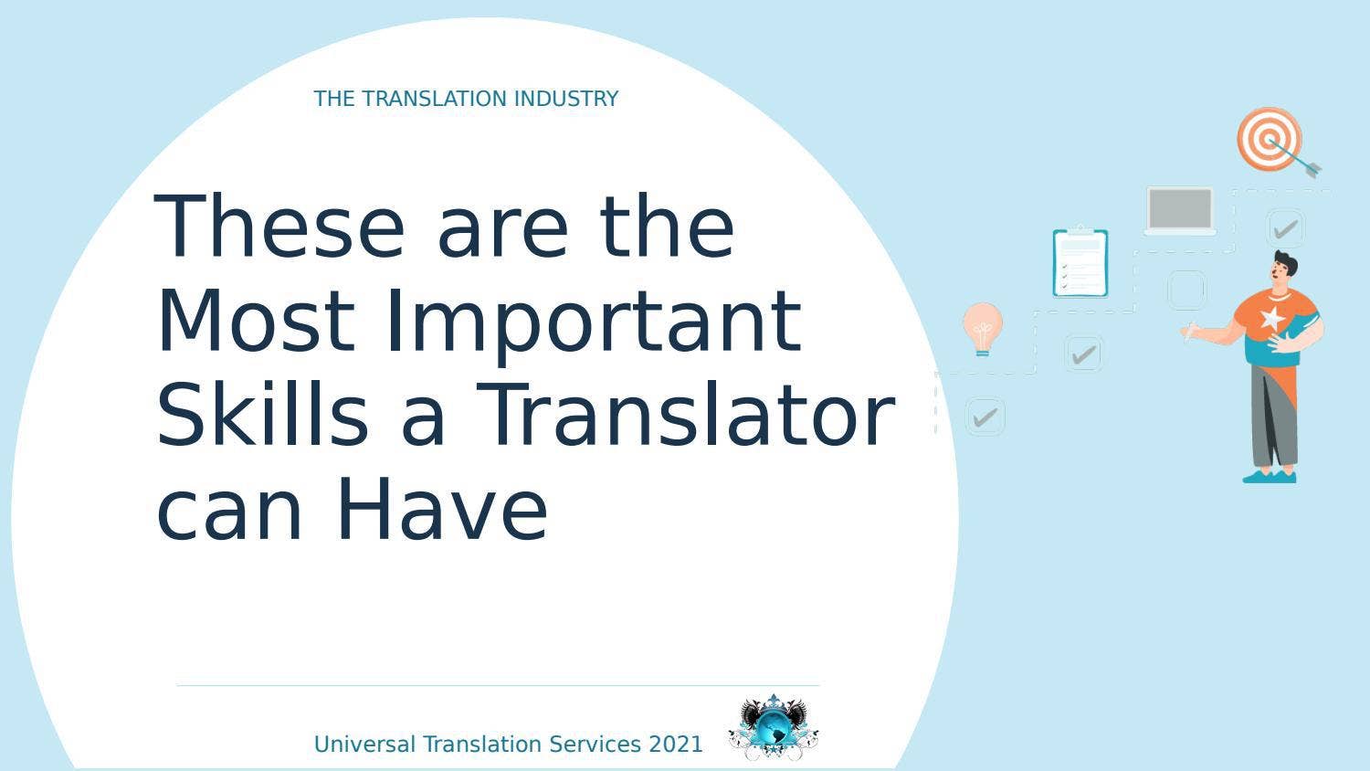 These are the Most Important Skills a Translator can Have by Universal ...