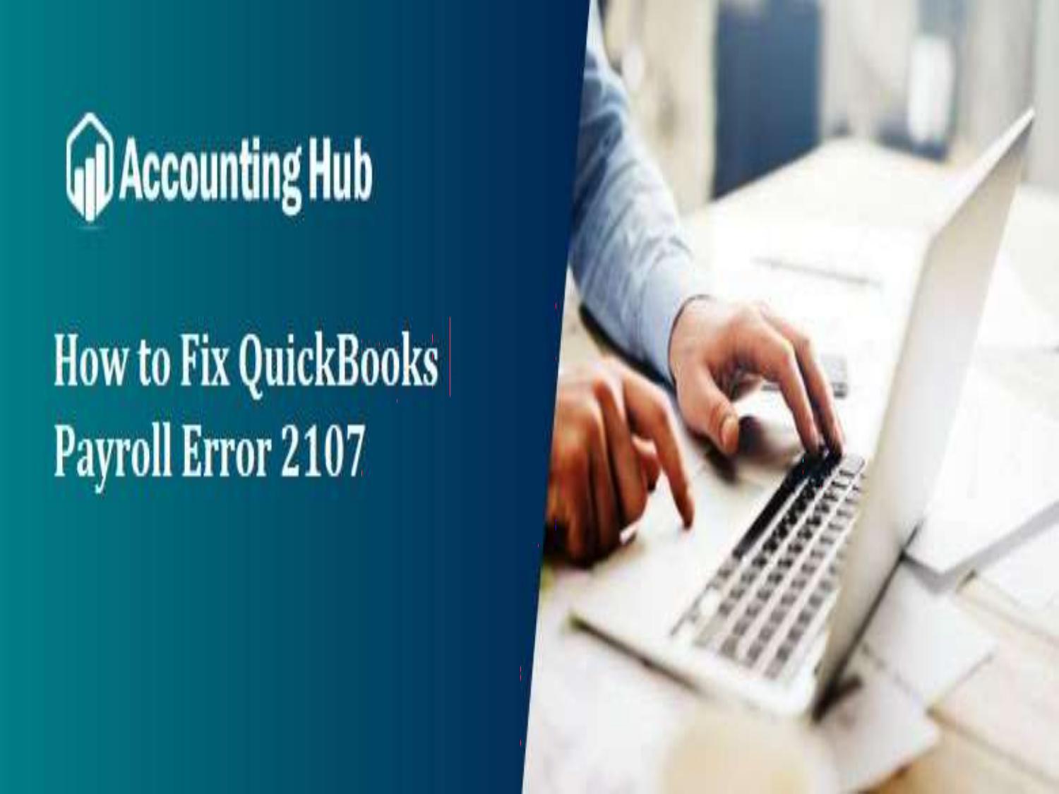 How to Fix QuickBooks Payroll Error 2501 by accounting advice Issuu