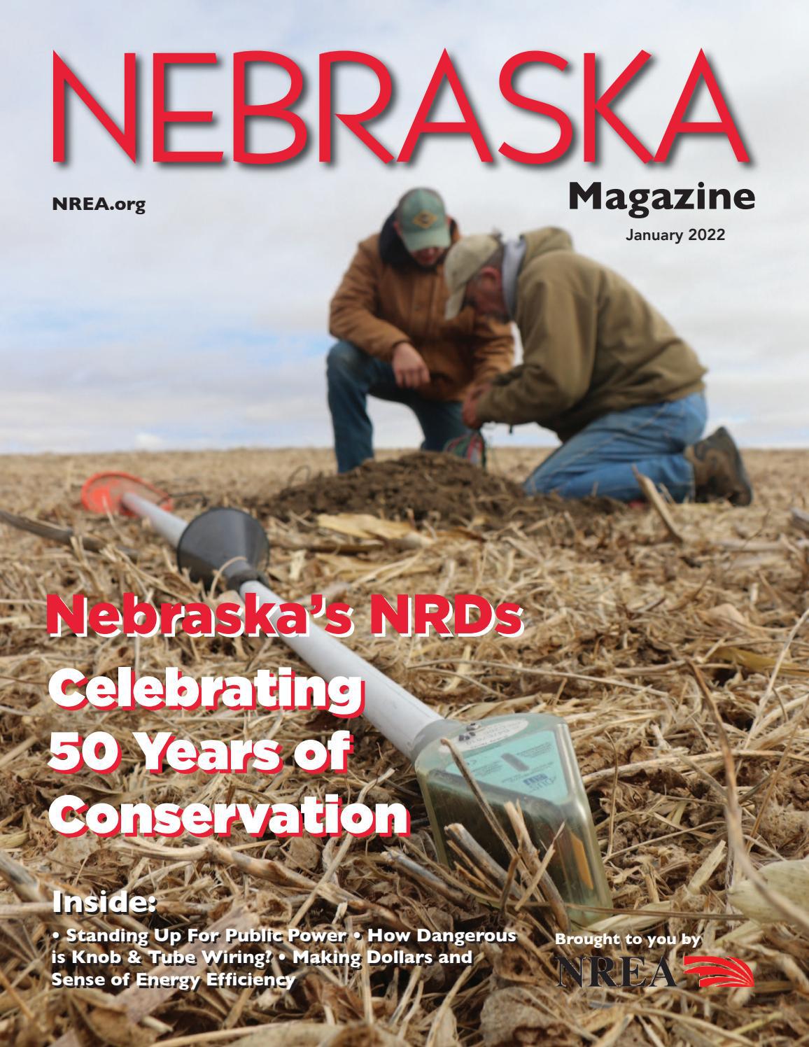 Nebraska Magazine 01/22 by Nebraska Rural Electric Association Issuu