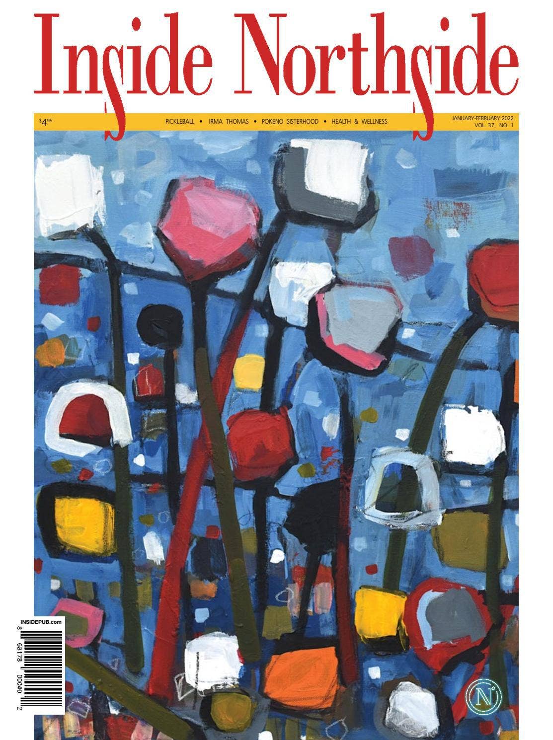 January-February 2022 Issue of Inside Northside Magazine by Inside ...