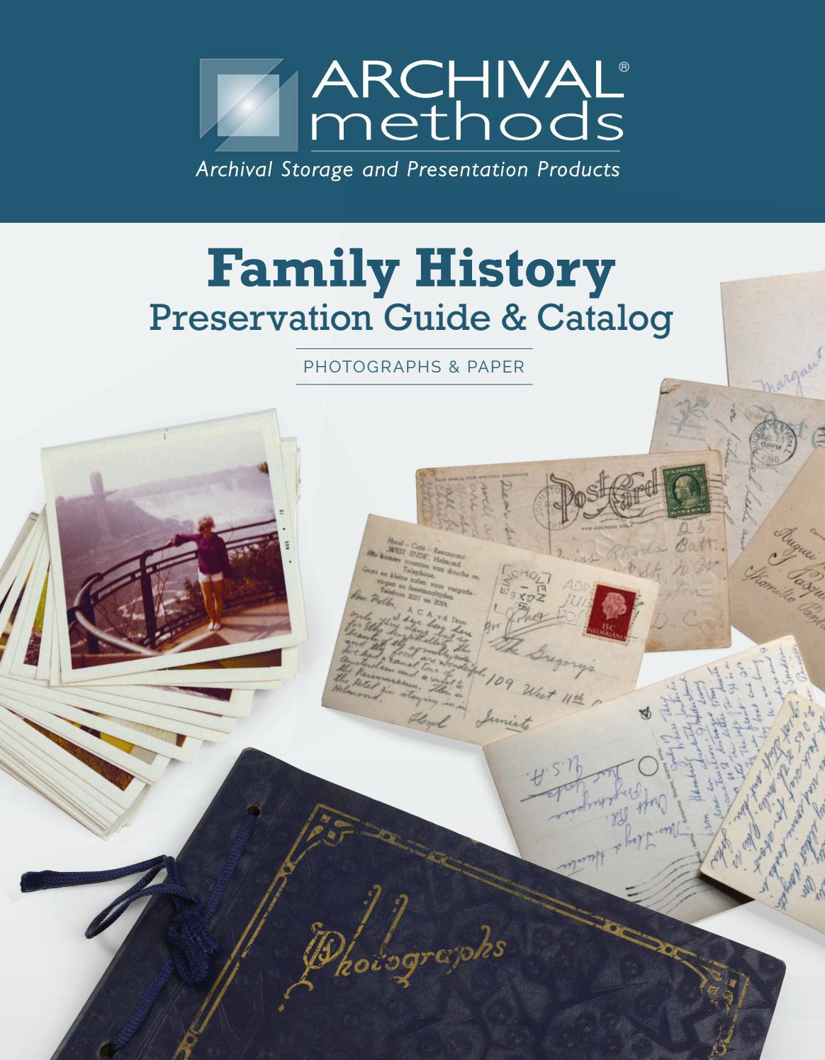 Family History Preservation Guide & Catalog by Archival Methods Issuu