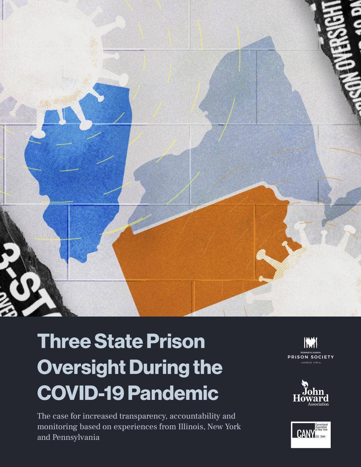 Three-State Prison Oversight During the COVID-19 Pandemic by ...