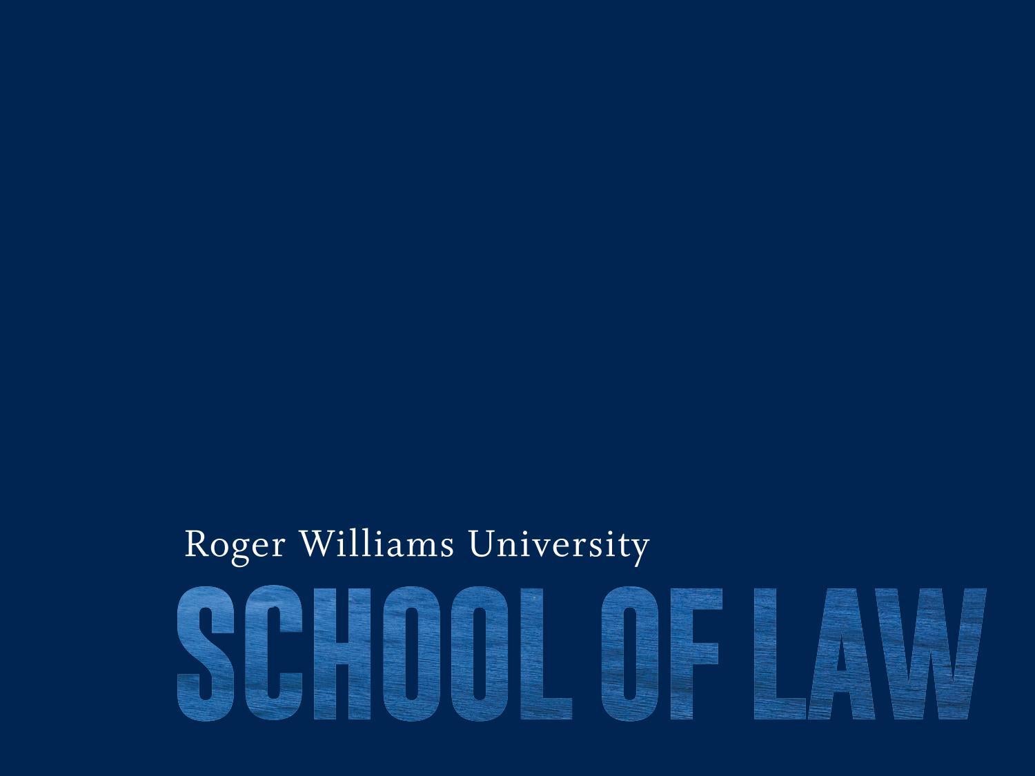 RWU Law Viewbook by Roger Williams University Issuu